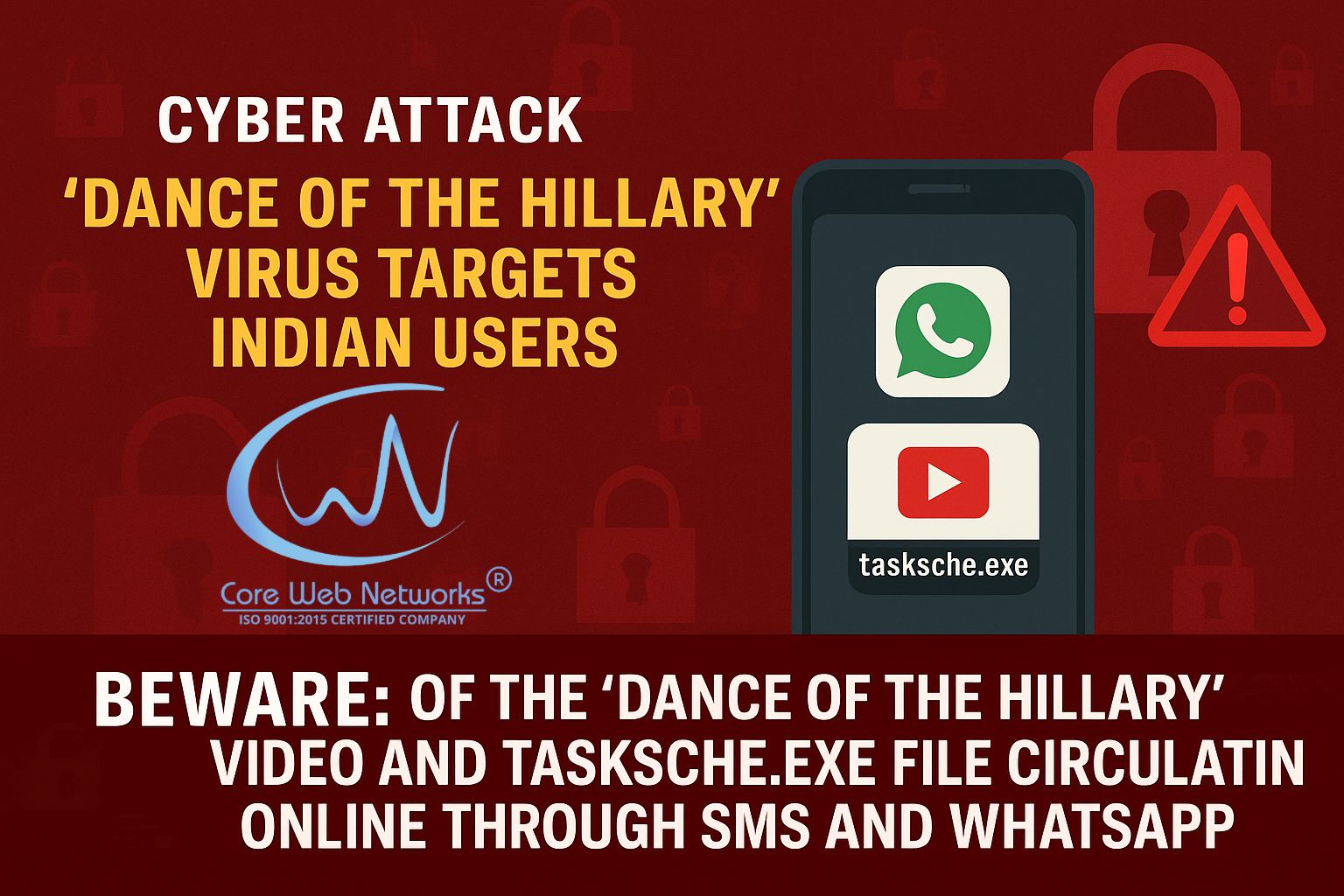 Cyber Alert: ‘Dance of the Hillary’ Virus Targets Indian Users via WhatsApp, SMS and social media platforms